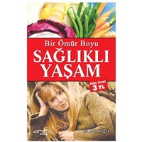 Bir Ömür Boyu Sağlıklı Yaşam