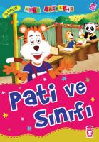 Pati ve Sınıfı – İş Birliği / Mini Masallar