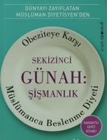 Sekizinci Günah: Şişmanlık