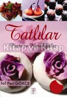 Tatlılar, Pasta ve Kurabiyeler