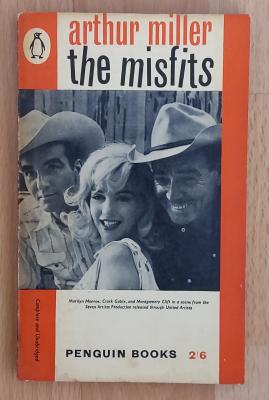 The Misfits Arthur Miller