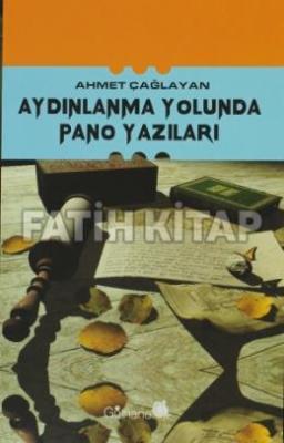 Aydınlanma Yolunda Pano Yazıları