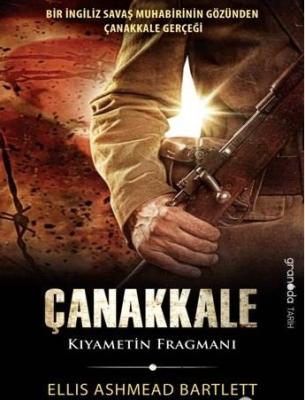 Çanakkale - Kıyametin Fragmanı Ellis Ashmead Bartlett