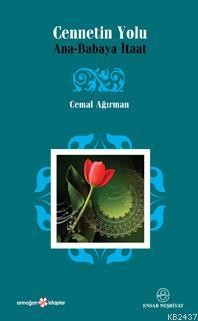 Cennetin Yolu Cemal Ağırman