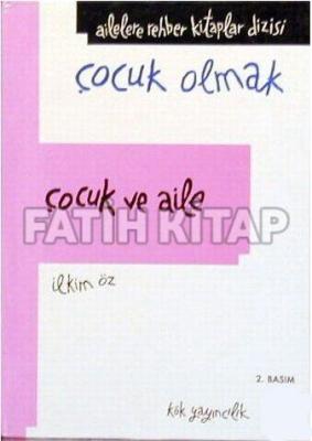 Çocuk Ve Aile