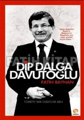 Dip Dalga Davutoğlu