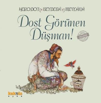Dost Görünen Düşman Beydeba