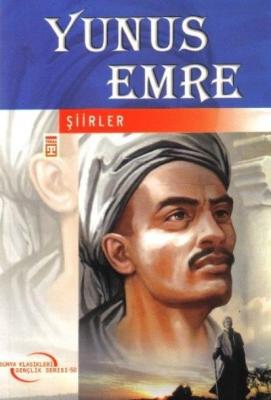 Dünya Klasikleri Gençlik Serisi 50 Yunus Emre Şiirler Yunus Emre