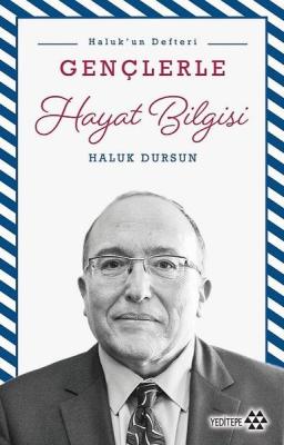 Gençlerle Hayat Bilgisi - Haluk' un Defteri