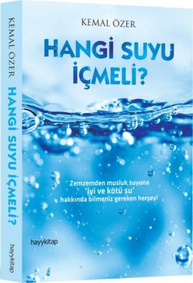 Hangi Suyu İçmeli?