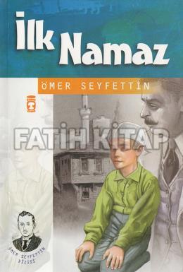 İlk Namaz Ömer Seyfettin