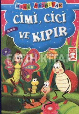 Mini Masallar - Cimi Cici ve Kıpır