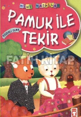 Mini Masallar Pamuk ile Tekir