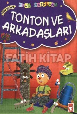 Mini Masallar Tonton ve Arkadaşları