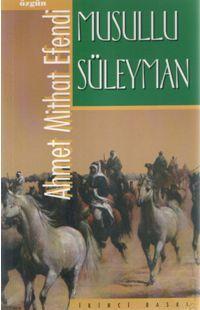 Musullu Süleyman Ahmet Mithat Efendi