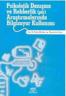 Psikolojik Danışma ve Rehberlik Araştırmalarında Bilgisayar Kullanımı