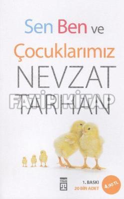 Sen Ben ve Çocuklarımız Nevzat Tarhan
