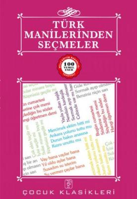 Türk Manilerinden Seçmeler