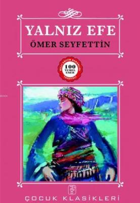 Yalnız Efe Ömer Seyfettin